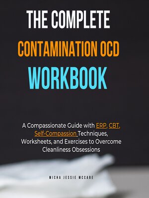 cover image of The Complete Contamination OCD Workbook